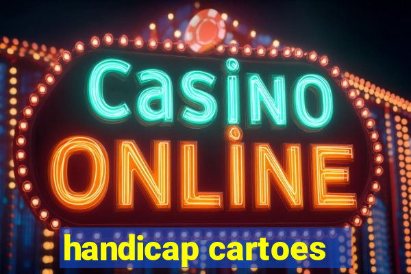 handicap cartoes - 0.5